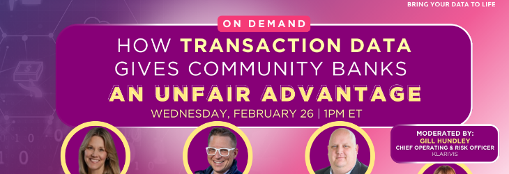WATCH: How Transaction Data Gives Community Banks an Unfair Advantage